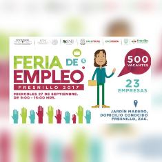 OFERTARÁN 500 VACANTES EN LA  FERIA DEL EMPLEO FRESNILLO 2017