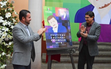PRESENTAN PROGRAMA DEL FESTIVAL CULTURAL FRESNILLO 2018 DENOMINADO JUAN JOSÉ MACÍAS