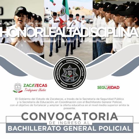 CONVOCA GOBIERNO ESTATAL A FORMAR PARTE DE LA SEGUNDA GENERACIÓN DEL BACHILLERATO GENERAL POLICIAL