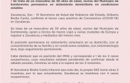 CONFIRMA SECRETARÍA DE SALUD DE ZACATECAS TERCER CASO POSITIVO DE CORONAVIRUS EN EL ESTADO ﻿