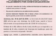INFORMA SECRETARÍA DE SALUD TERCER FALLECIMIENTO POR COVID19 EN ZACATECAS