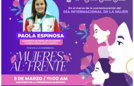 Ofrecerá Paola Espinosa conferencia ‘Mujeres al frente’ en la Ciudad de Guadalupe