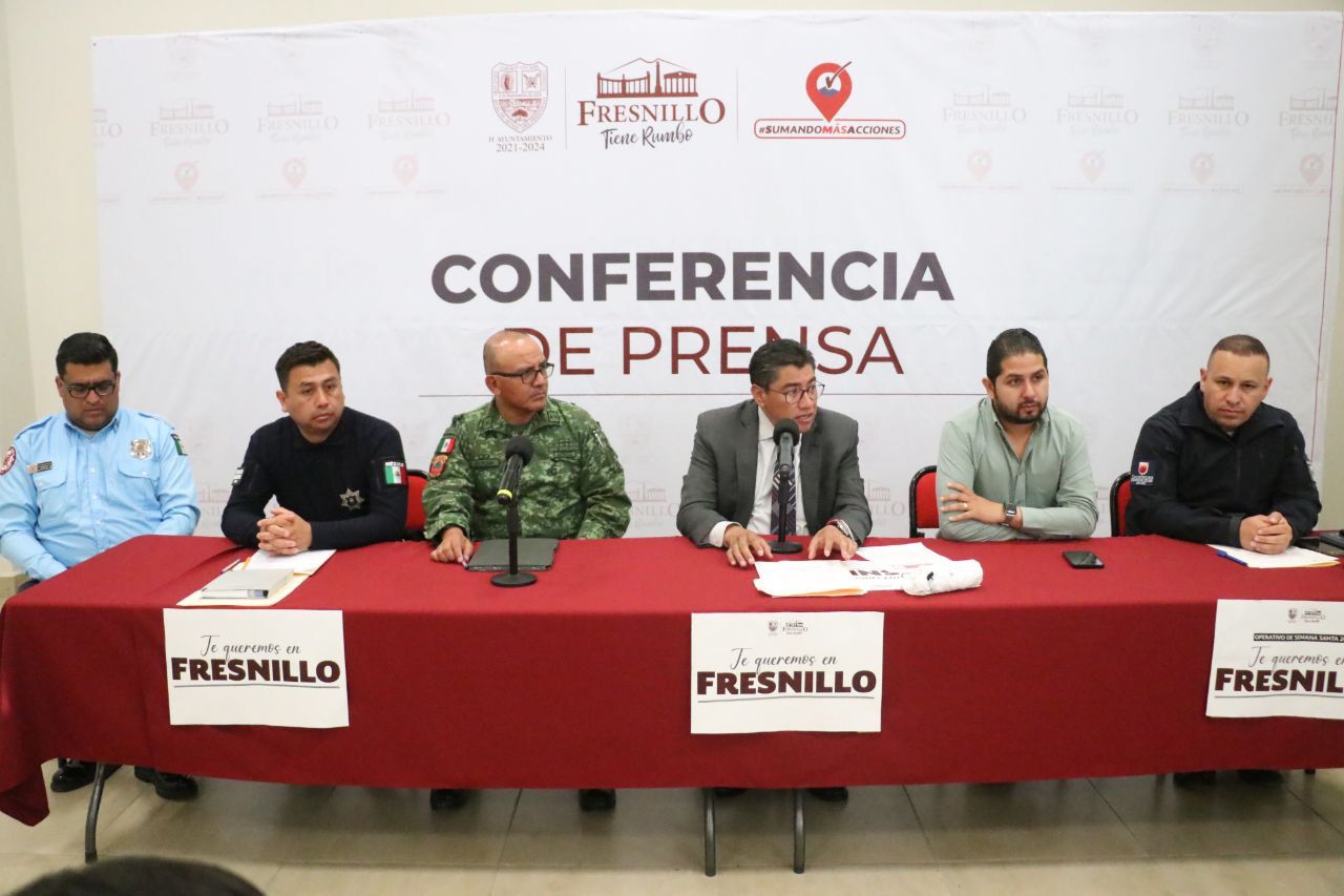 LISTO, OPERATIVO DE SEMANA SANTA “TE QUEREMOS EN FRESNILLO”