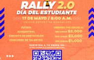 Para celebrar el Día del Estudiante Convocan a estudiantes de preparatoria a participar en Rally 2.0
